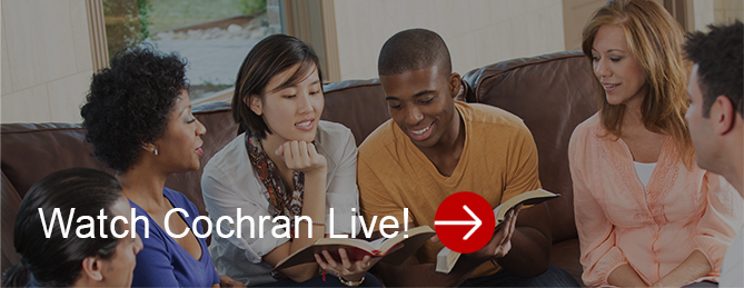 Watch Cochran Live!